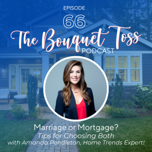 Marriage or Mortgage? Tips for Choosing Both with Zillow’s Home Trends Expert!