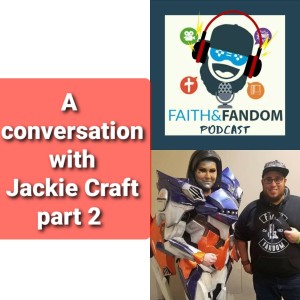 A Conversation With Jackie Craft Part 2