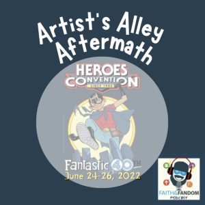 Artist’s Alley Aftermath HeroesCon 2022 Fantastic 40th