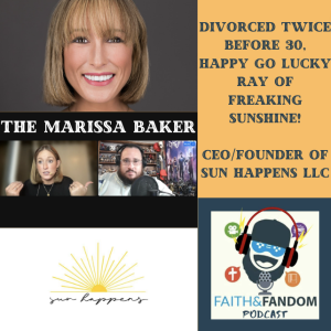 Divorce, shame, and our thoughts getting in the way, with Podcast guest Marissa Baker of Sun Happens.