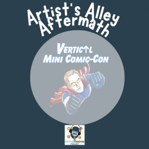 Artist’s Alley Aftermath Vertical Mini Comic-Con