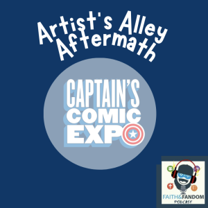 Artist’s Alley Aftermath Captain’s Comics Expo 2024