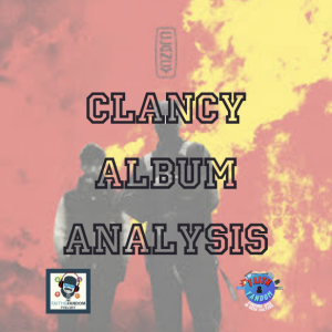 Clancy Album Analysis Part 2