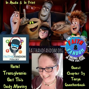 Guest Chapter- Hotel Transylvania: Get This Body Moving, by Tanya Quackenbush
