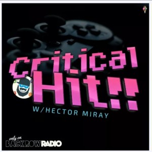 Critical Hit #49 on Back Row Radio
