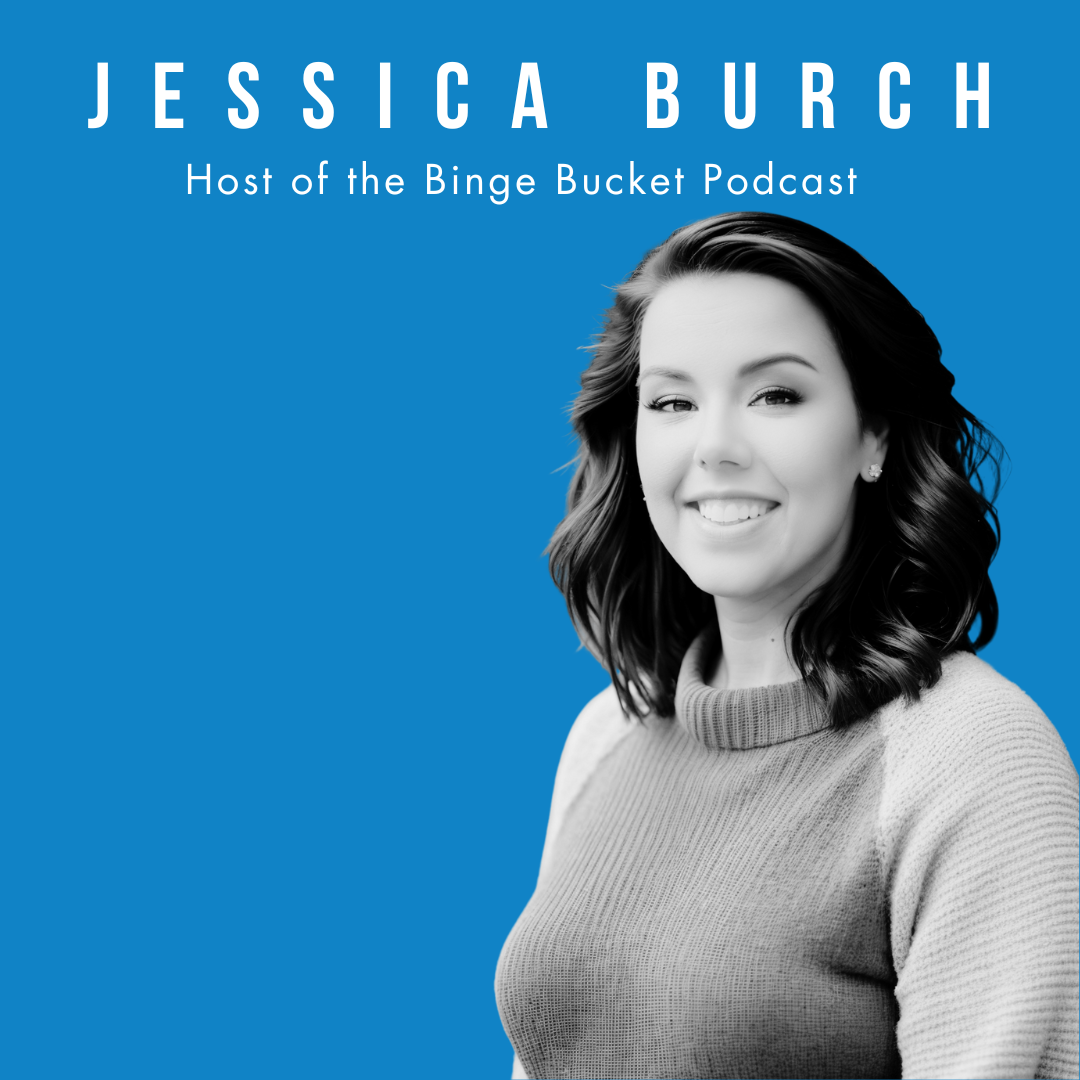 The Binge Bucket