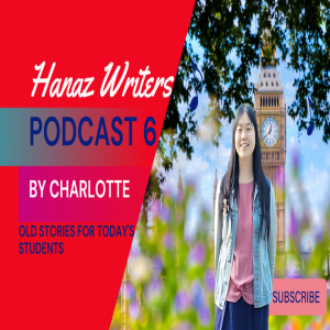 Reviving Classics for Modern Readers: Making Old Stories New | Hanaz Writers - Podcast Episode 6