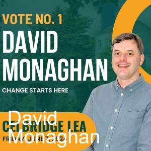 David Monaghan (Sinn Féin) - Digital Doorstep #LE24