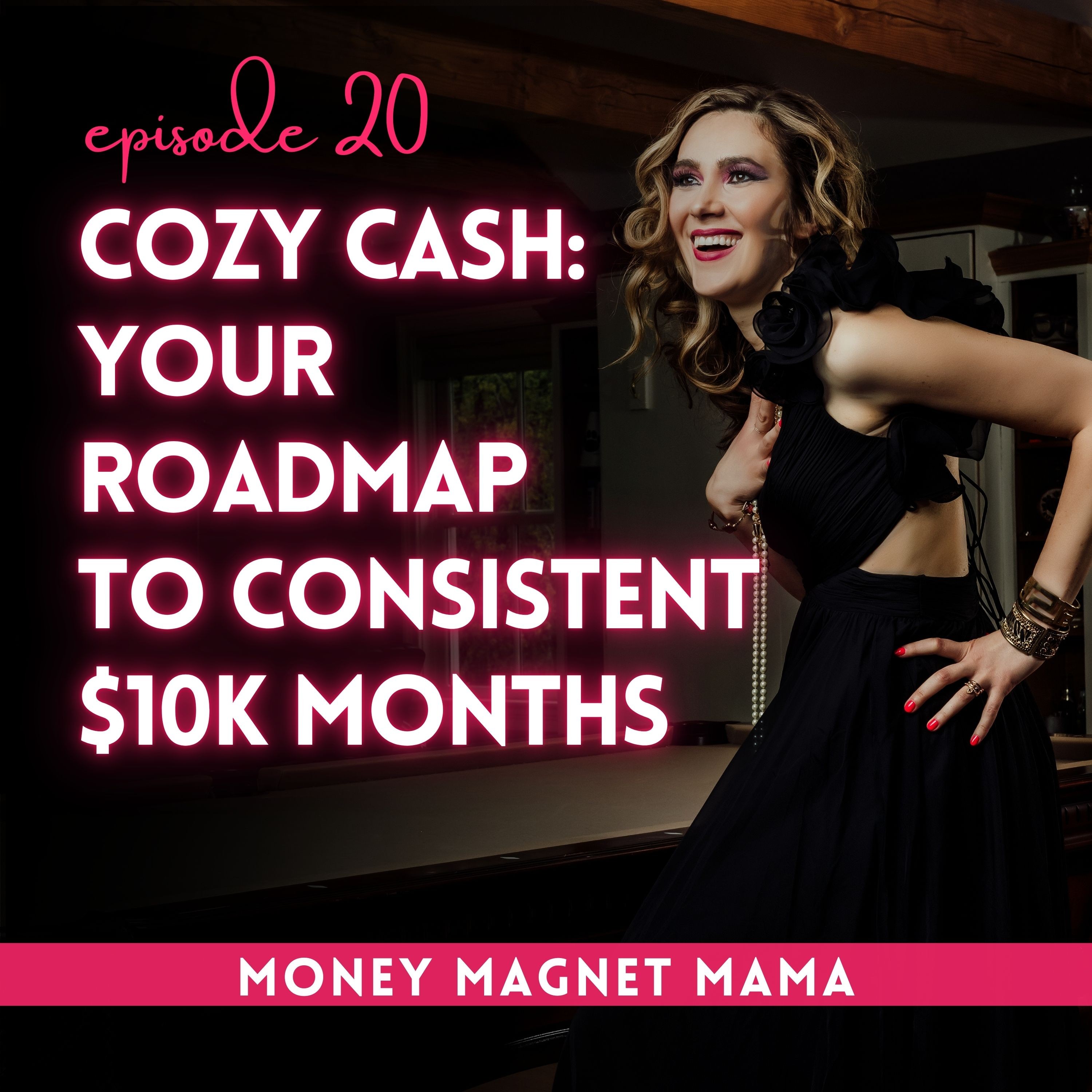 Money Magnet Mama