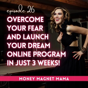 Angel Monday Deal Flash Sale! Scared to Sell? Not ready to launch? Overcome your fear and launch your Dream Online Program in just 3 weeks. [Ep. 26]