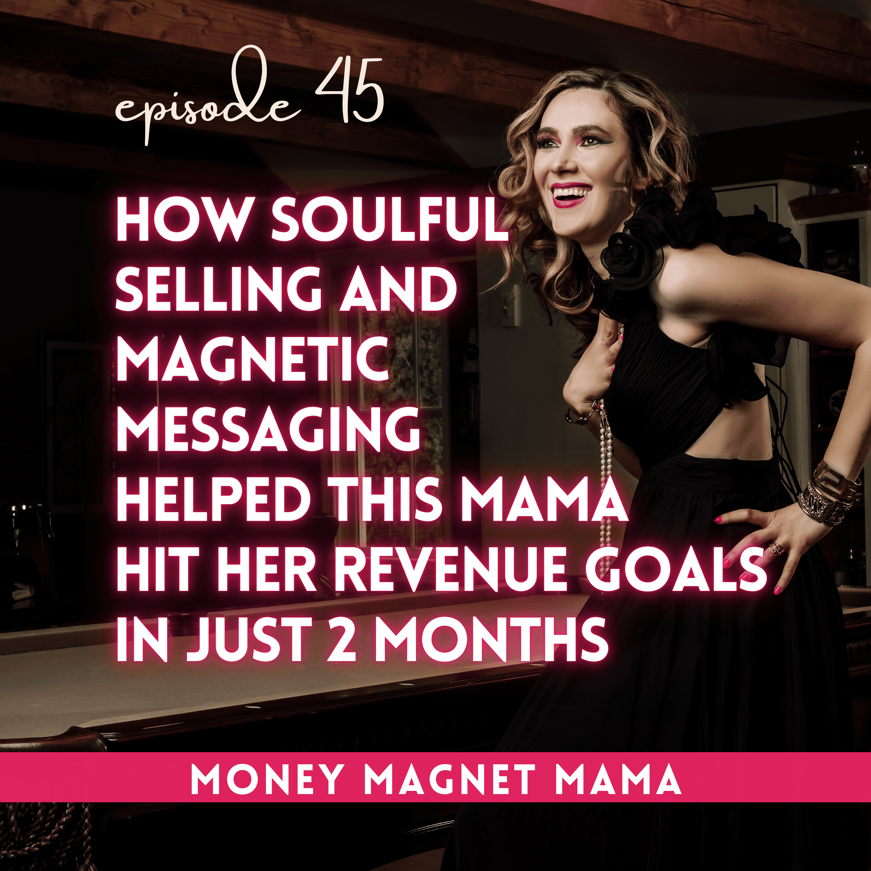 Money Magnet Mama