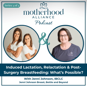 Induced Lactation, Relactation & Post-Surgery Breastfeeding: What’s Possible? w/ Jenni Johnson | Jenni Johnson Breast, Bottle and Beyond
