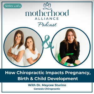 How Chiropractic Impacts Pregnancy, Birth & Child Development w/ Dr. Maycee Sturino | Genesis Chiropractic