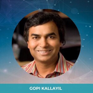 Ep. 22 - My primary purpose Is to Reach Nirvana with Gopi Kallayil