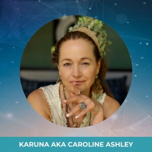 Ep: 31 Yoga Sets You Free - Karuna aka Caroline Ashley