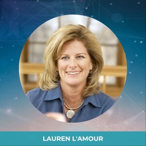 Ep 19: Discovering Your True Essence: A Journey Beyond Career with Lauren L'Amour