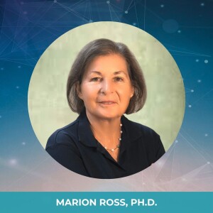 Ep. 61: Shift Self Sabotage and Heal for Real - Marion Ross, Ph.D.
