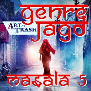 Art or Trash Genrejagd - Masala Films V: Stree