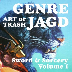 Art or Trash Genrejagd - Sword & Sorcery I: The Beastmaster