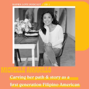 Carving her path and story as a first generation Filipino American