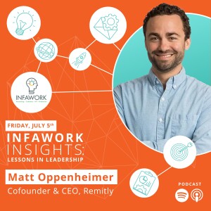 INFAWORK INSIGHTS: Matt Oppenheimer