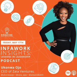 INFAWORK INSIGHTS: Ukonwa Ojo