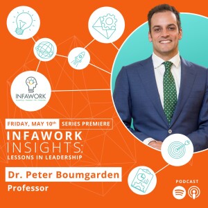 INFAWORK INSIGHTS: Dr. Peter Boumgarden