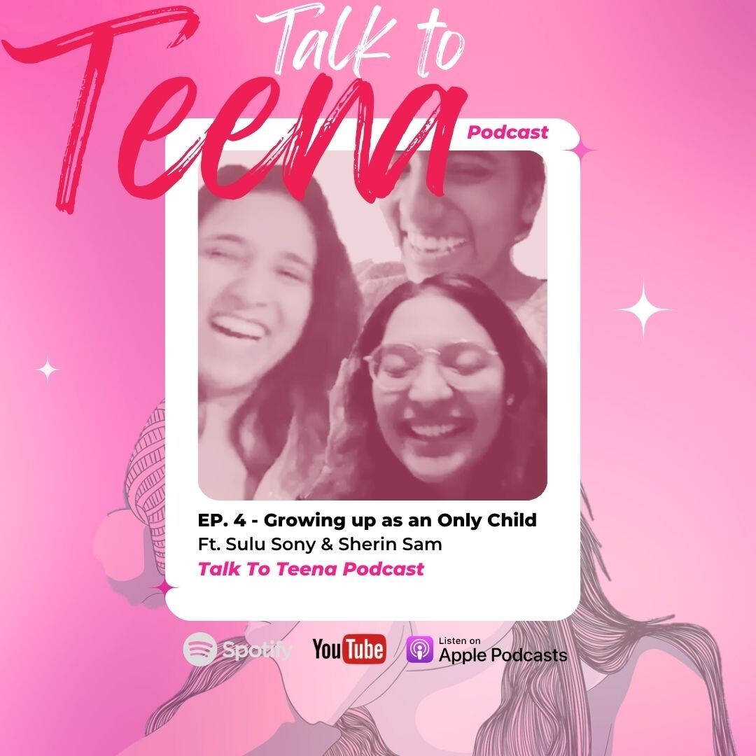 TALK TO TEENA PODCAST