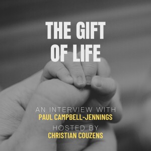 PAUL CAMPBELL-JENNINGS, THE GIFT OF LIFE