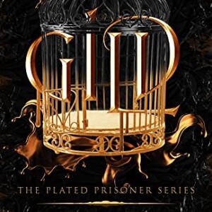 Ep 13 - Gild (Plated Prisoner #1)