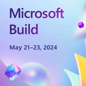 Microsoft Build 2024: Key Announcements