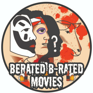 Berated B-Rated Movies (Trailer)