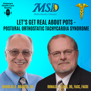 Episode 21: LET'S GET REAL ABOUT POTS (Postural Orthostatic Tachycardia Syndrome)