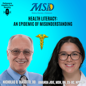 Podcast Episode 10 - Health Literacy: An Epidemic of Misunderstanding