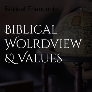 Biblical Friendship