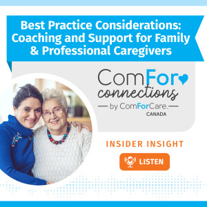 Best Practice Considerations: Coaching and Support for Family & Professional Caregivers