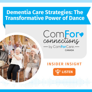 Dementia Care Strategies: The Transformative Power of Dance