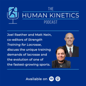 Strength training for lacrosse players, with Joel Raether and Matt Nein