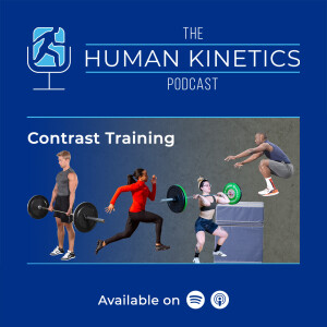 Benefits of Contrast Training