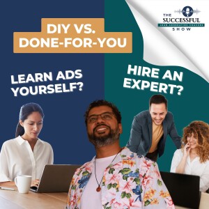 DIY vs. Done-for-You: Should You Learn Ads Yourself or Hire an Expert?