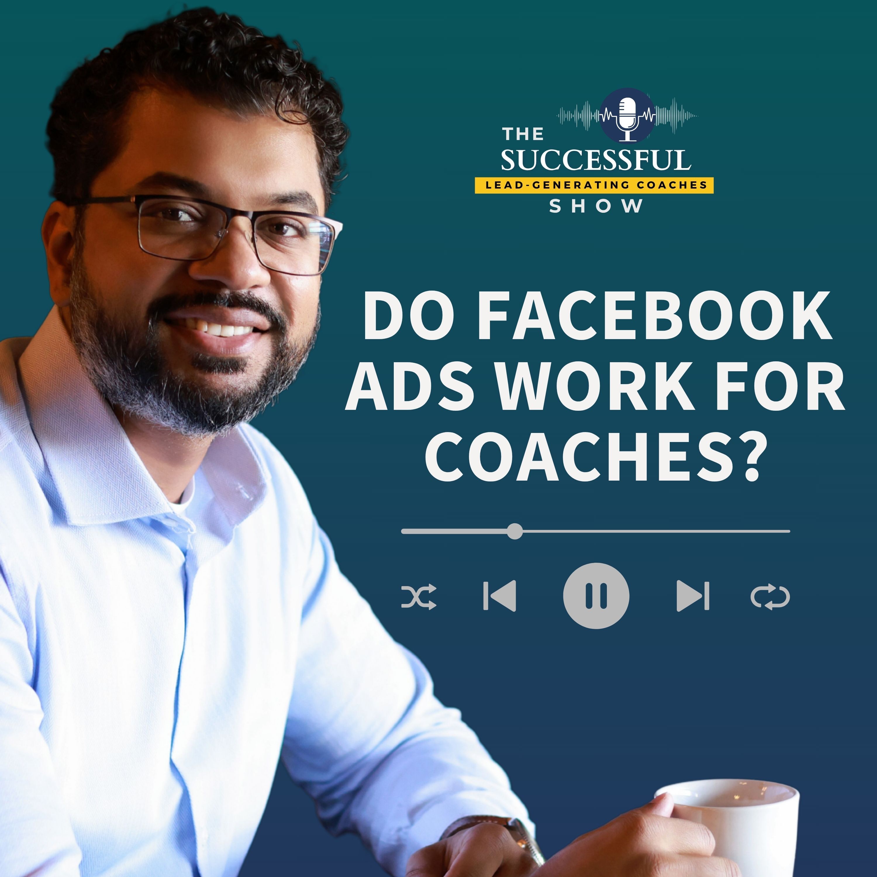 The Successful Lead-Generating Coaches Show
