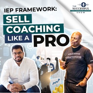 Mastering the Art of Selling Coaching: Insights from Colin Yearwood