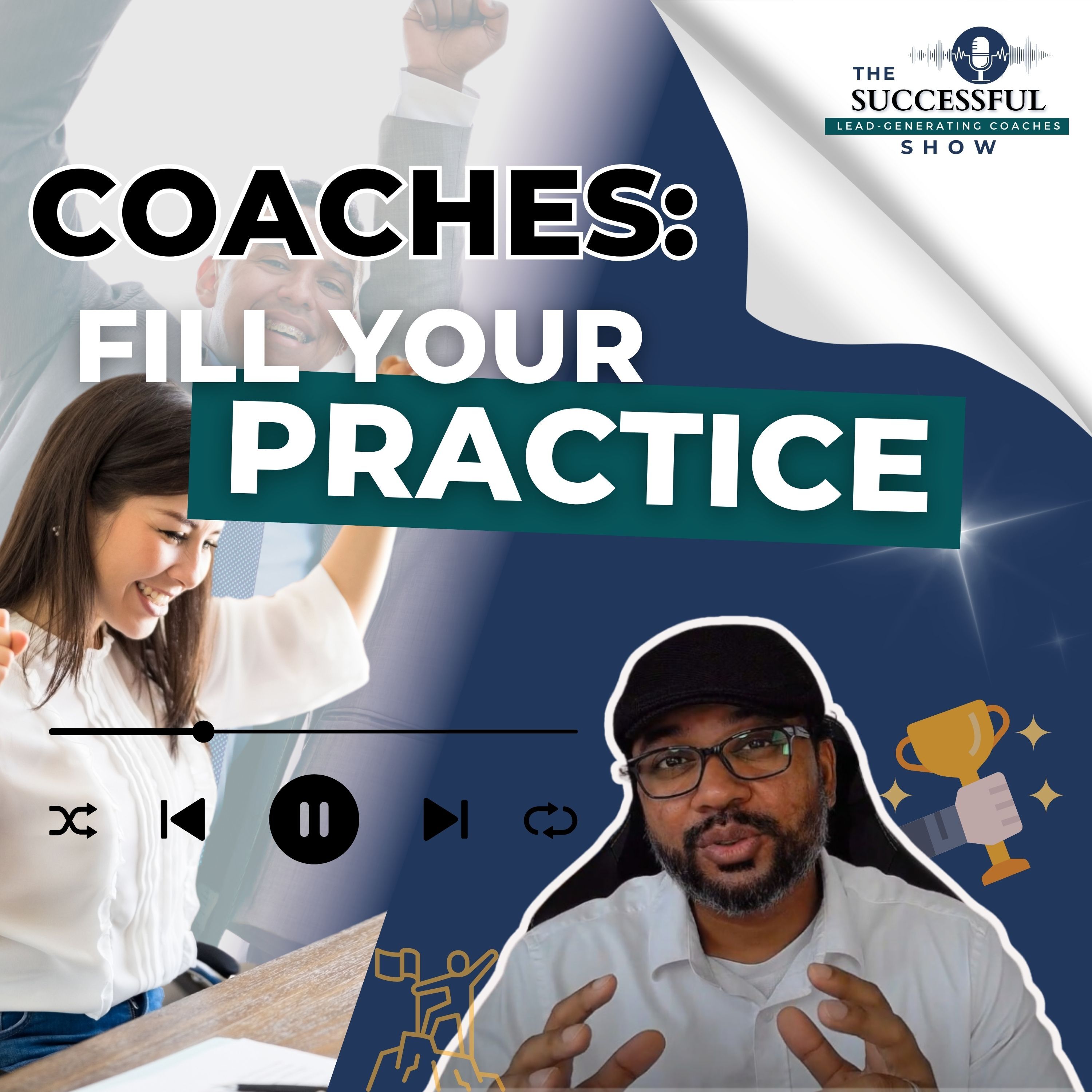 The Successful Lead-Generating Coaches Show