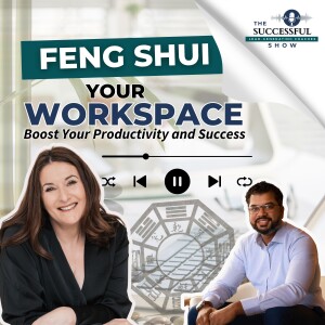 Feng Shui Your Workspace with Suzanne Roynon