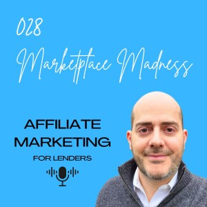 E028 - Marketplace Madness (Success in one affiliate doesn't guarantee success in another)