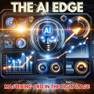 ”The AI Edge: Mastering CRO in the Digital Age”