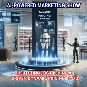 The Technology Behind AI-Driven Dynamic Pricing | #173