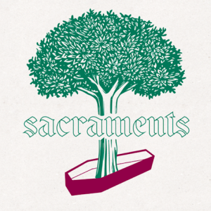 Sacraments: God and Money
