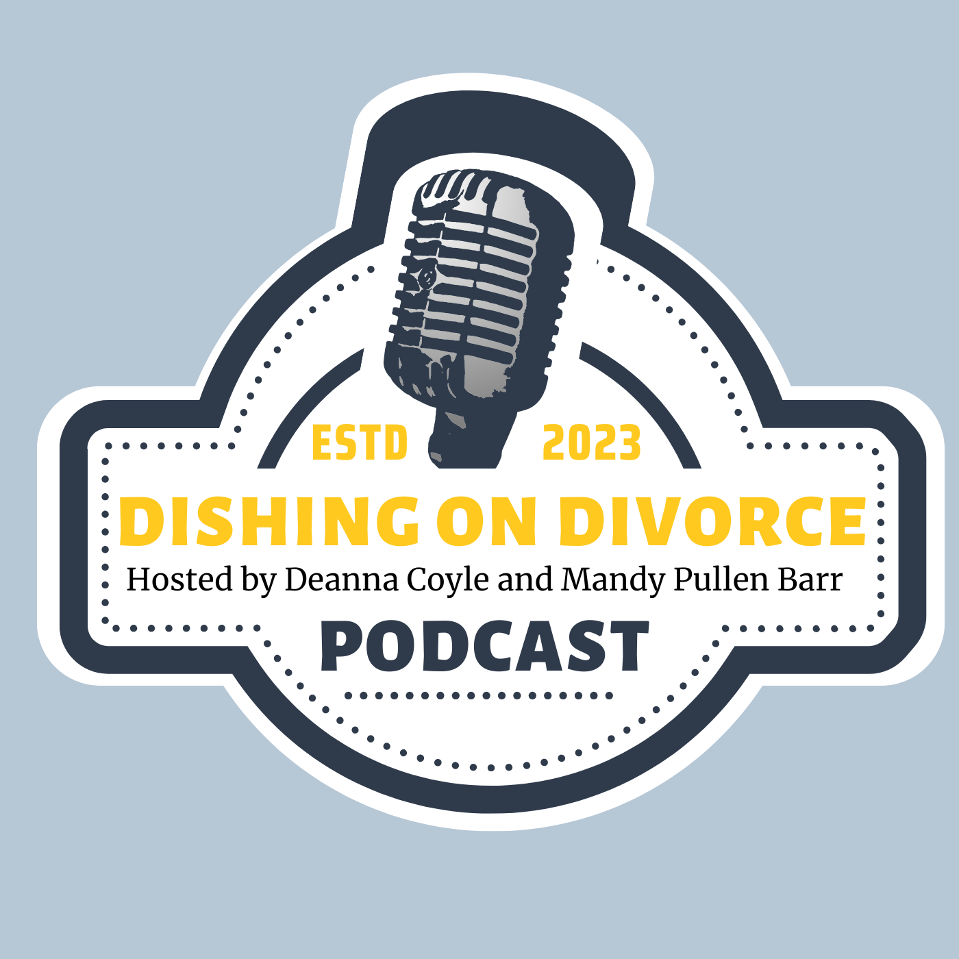 Dishing on Divorce Podcast