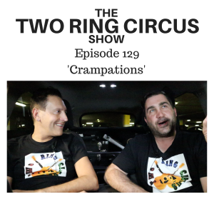 The TRC Show - Episode 129 - ‘Crampations OR Peanut Butter Tangents'